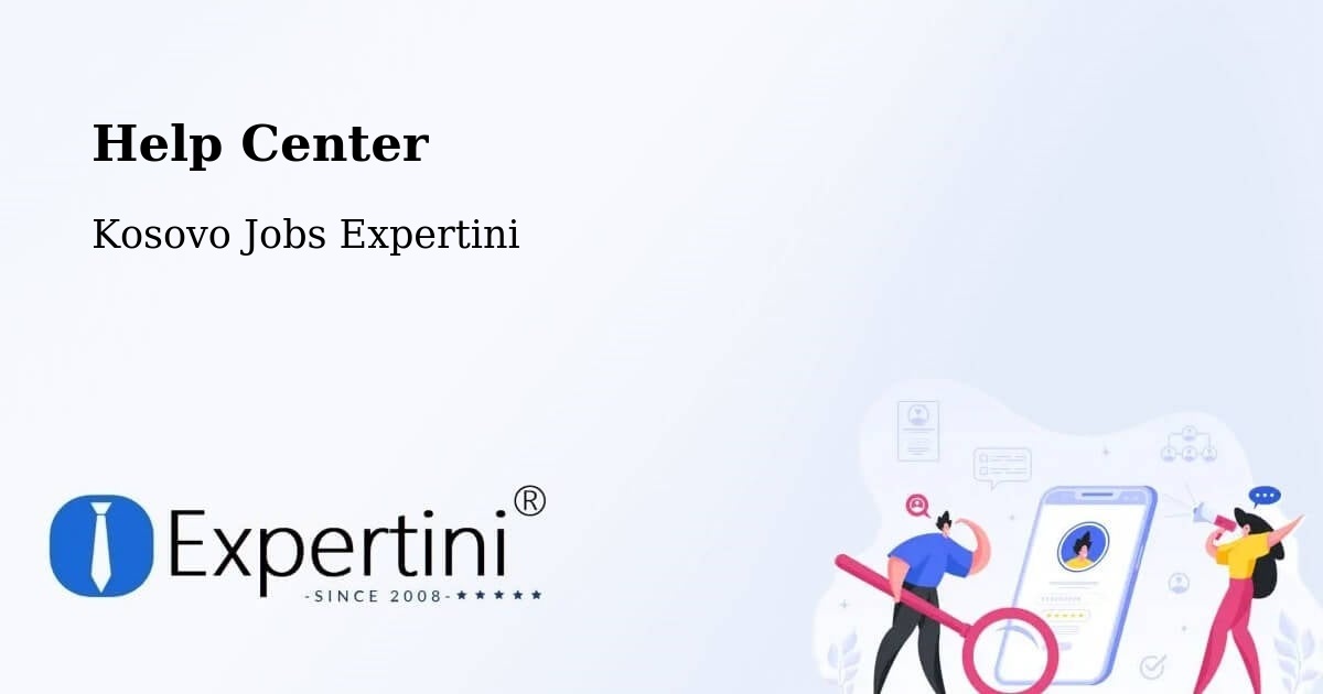 Help Center - Kosovo Jobs Expertini