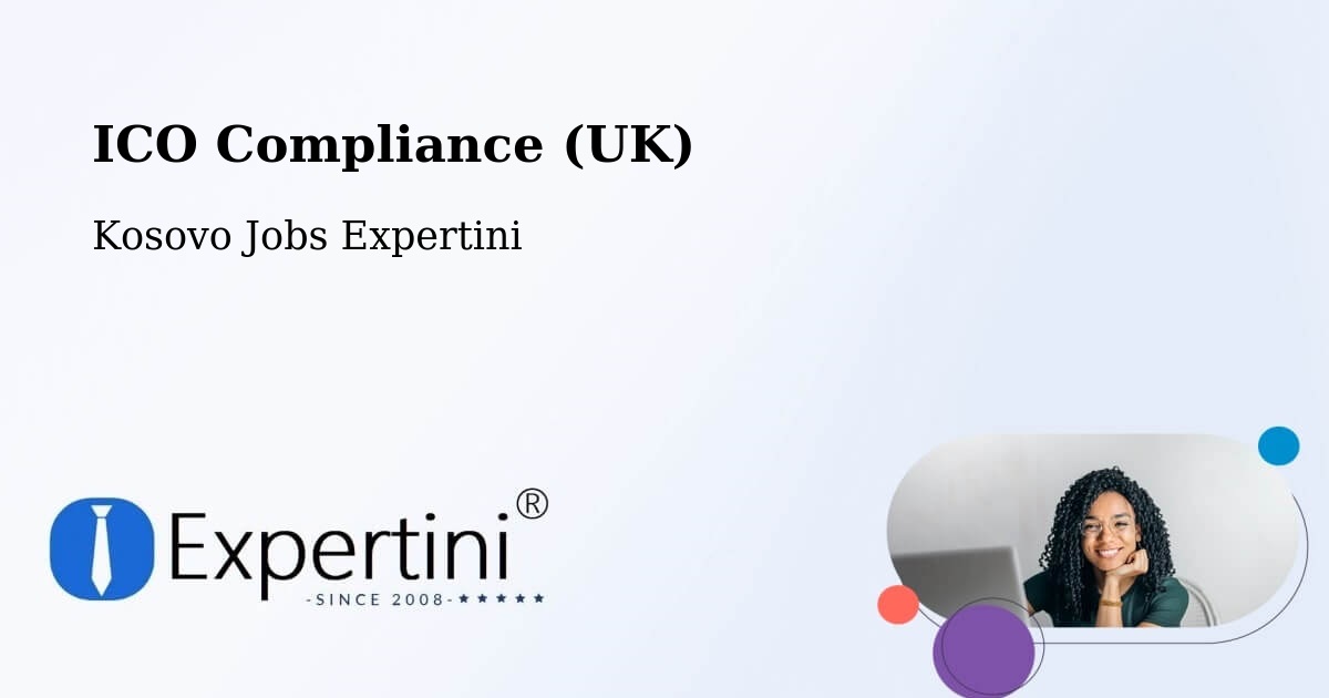 ICO Compliance (UK) - Kosovo Jobs Expertini