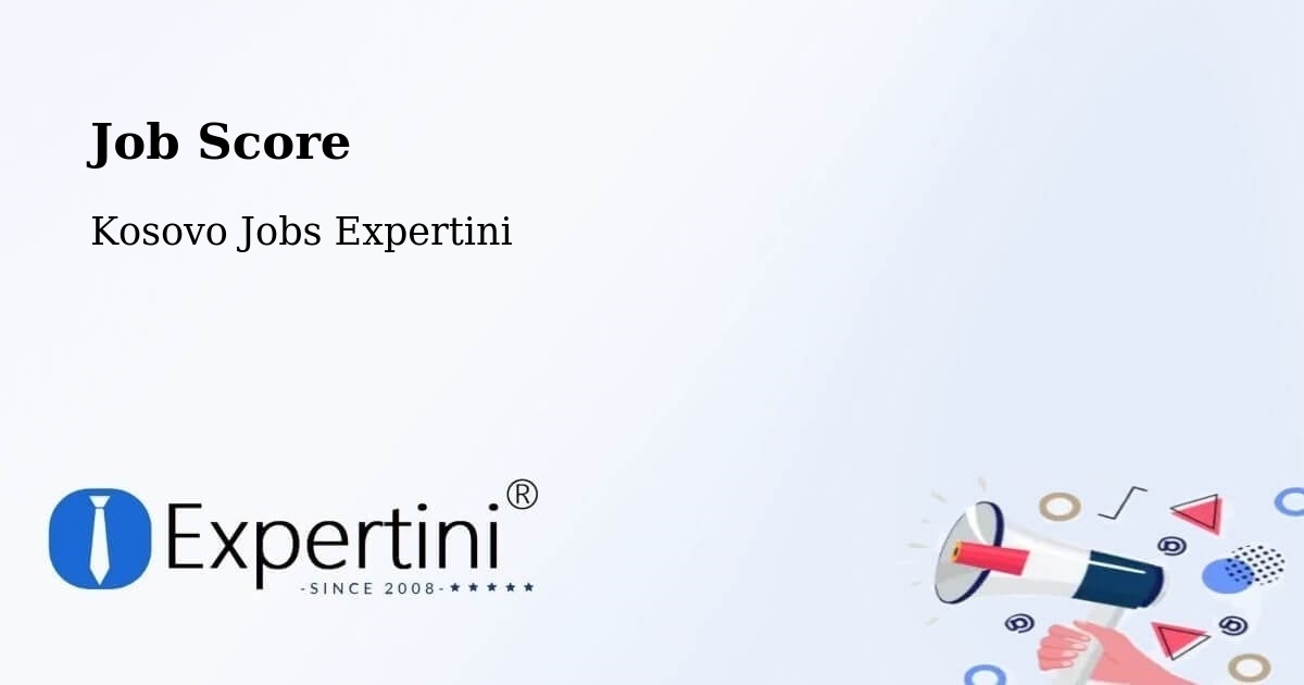 Job Score - Kosovo Jobs Expertini