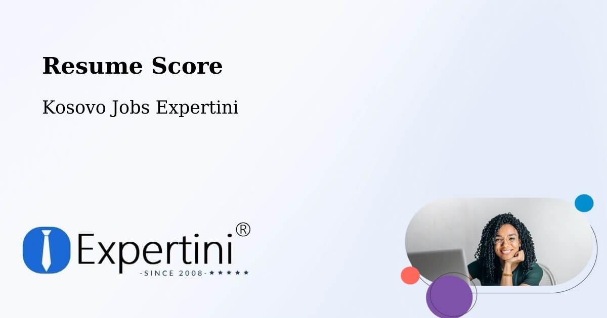 Resume Score - Kosovo Jobs Expertini